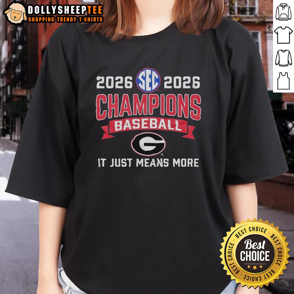 Top Georgia Bulldogs Baseball SEC Champions Baseball It Just Means More T-Shirt - Image 3