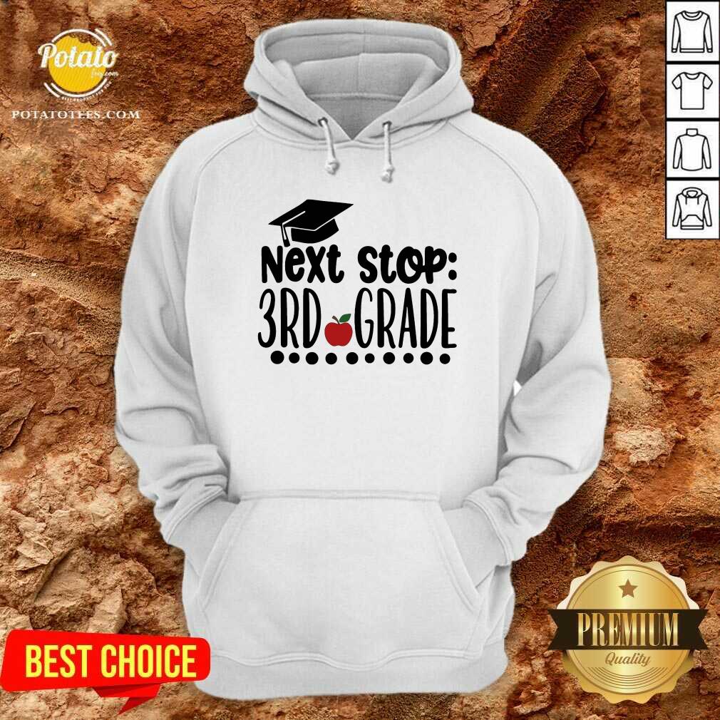 Next Stop 3rd Grade Shirt - Image 2