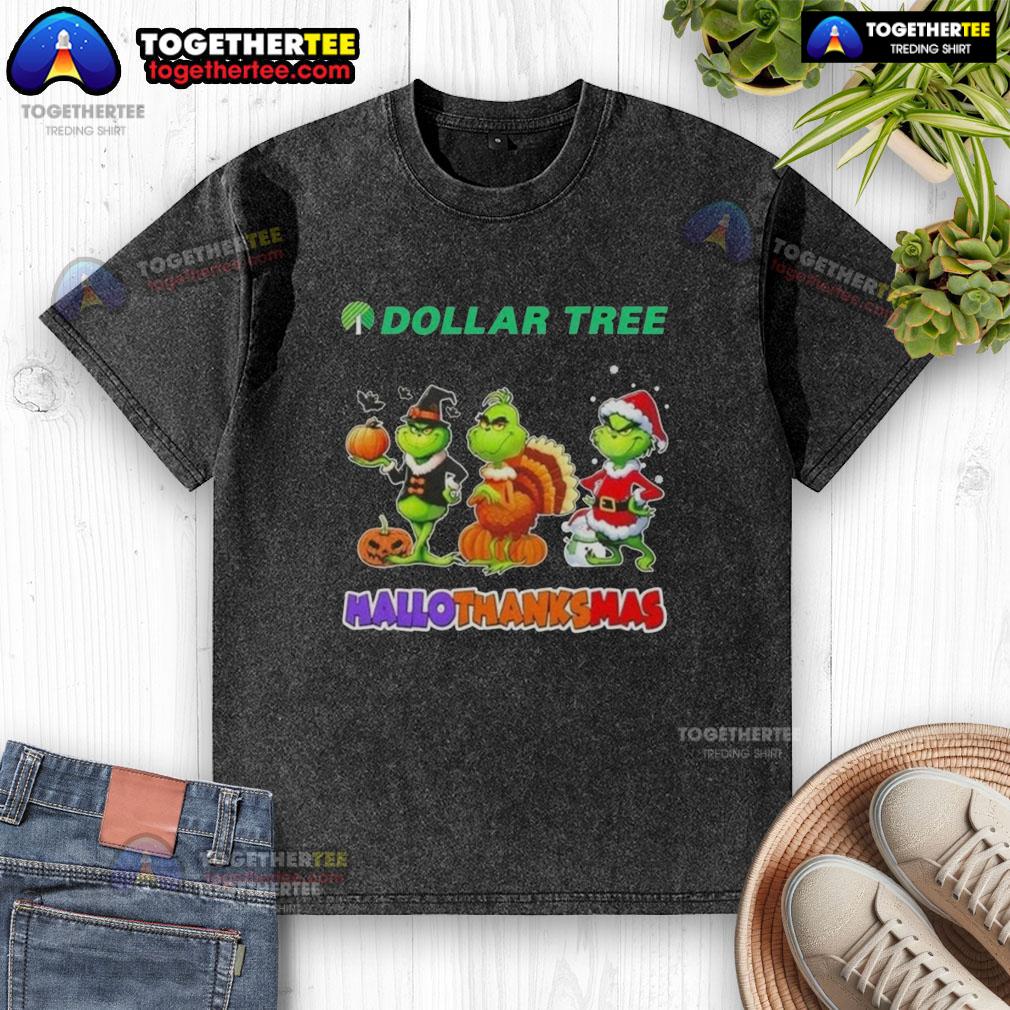 Awesome Dollar Tree X Grinch Cosplay Happy HalloThanksMas T-Shirt - Image 6