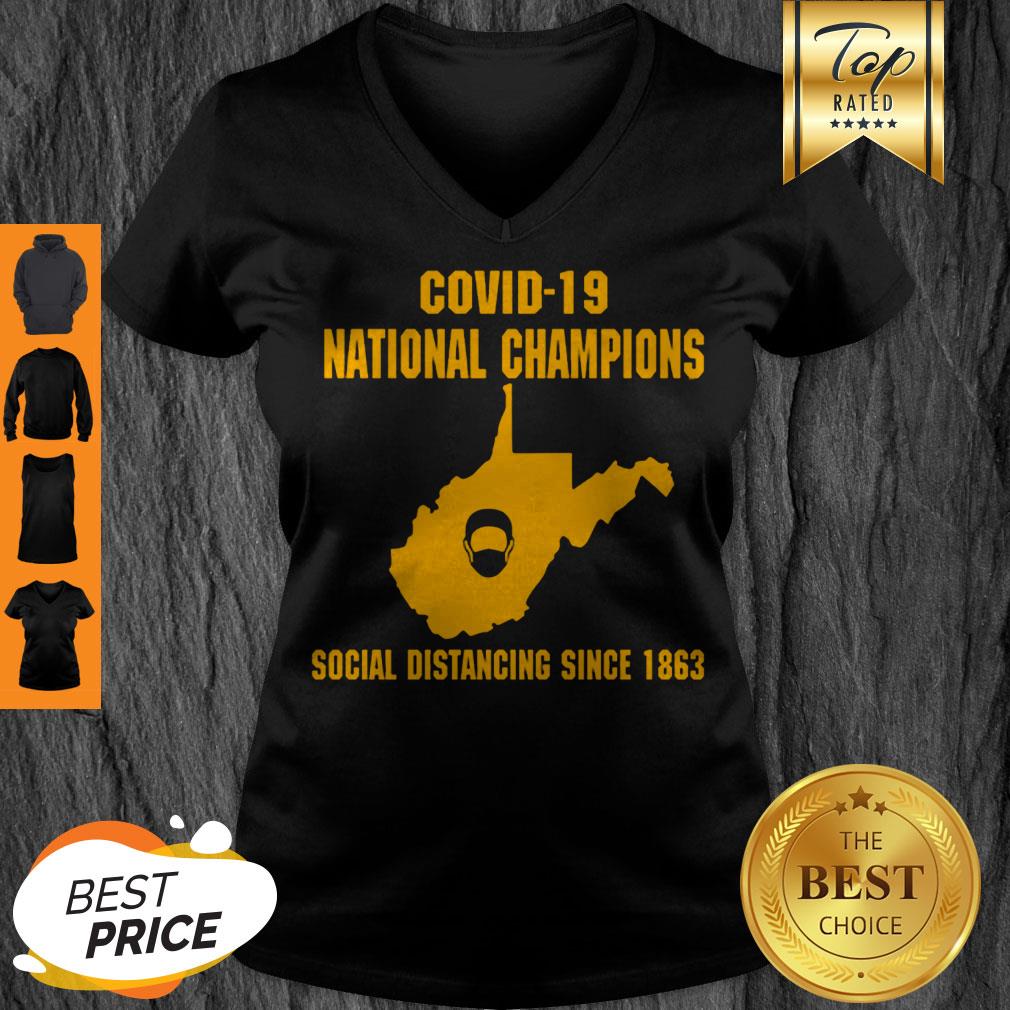 Good West Virginia Covid-19 National Champions Social Distancing Since 1862 Shirt - Image 4