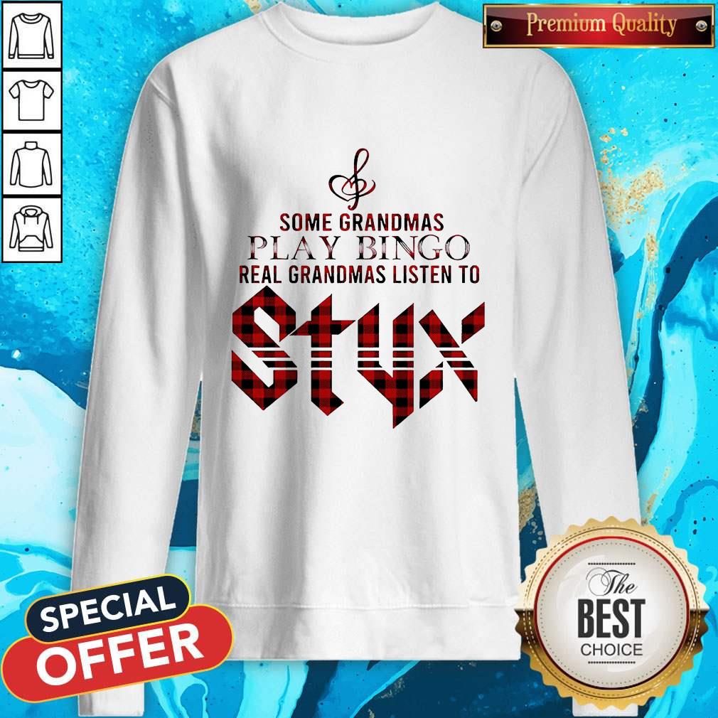 Some Grandmas Play Bingo Real Grandmas Listen To Styx Shirt - Image 5
