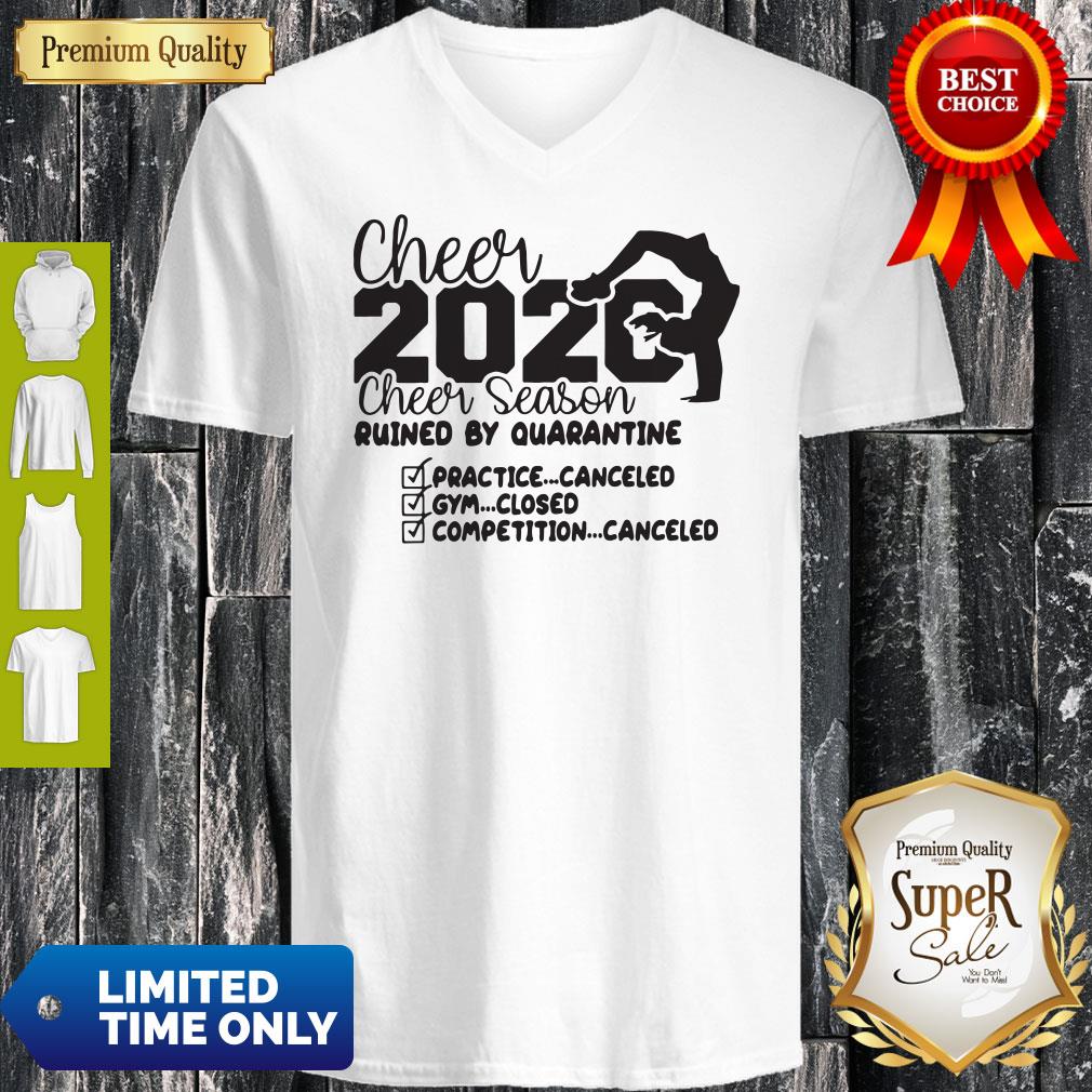 Cheer 2020 Cheer Season Ruined By Quanrantine Shirt - Image 3