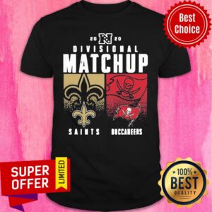 New Orleans Saints VS Tampa Bay Buccaneer 2020 Nfl Playoffs Divisional Matchup Shirt