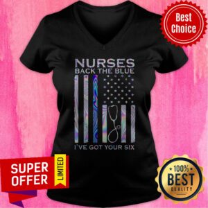 Alternative view of Top American Flag Nurses Back The Blue I’ve Got Your Six Shirt