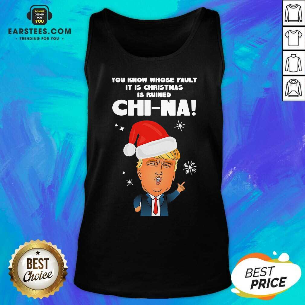 Nice Donald Trump You Know Whose Fault It Christmas Shirt - Image 3