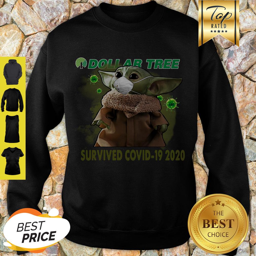 Good Baby Yoda Dollar Tree Survived Covid 19 2020 Shirt - Image 3