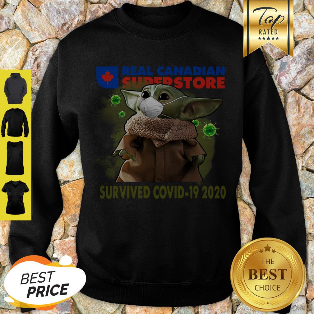 Good Baby Yoda Real Canadian Superstore Survived Covid-19 2020 Shirt - Image 3