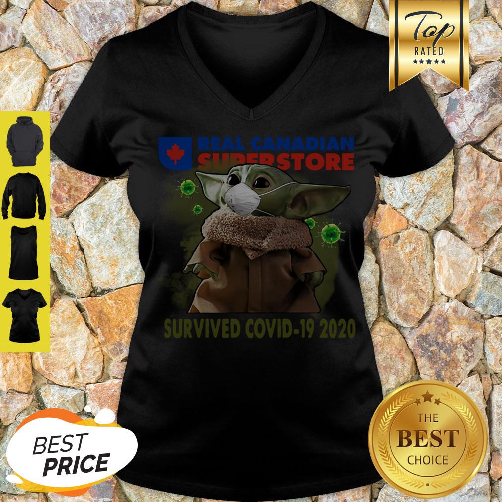 Good Baby Yoda Real Canadian Superstore Survived Covid-19 2020 Shirt - Image 5