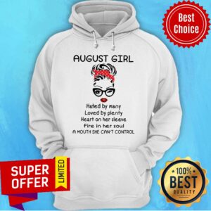 Alternative view of August Girl Hated By Many Loved By Plenty Heart On Her Sleeve Shirt