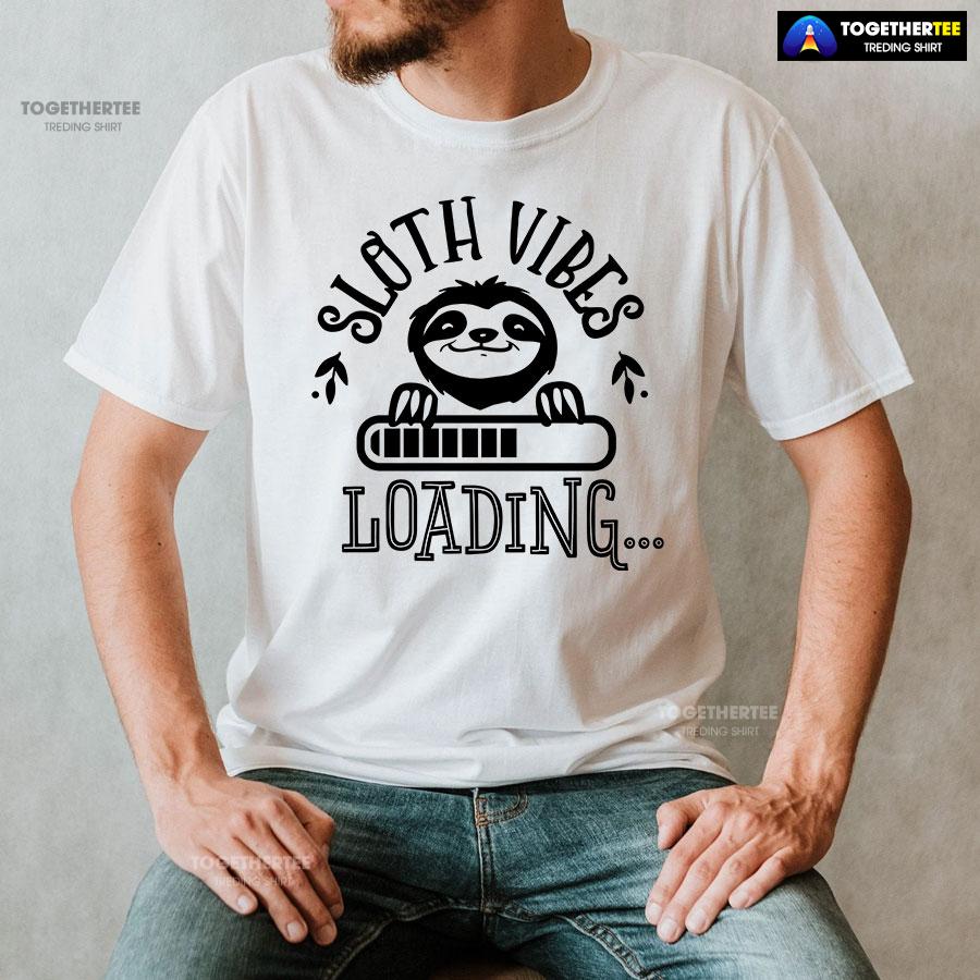Sloth Vibes Loading T-Shirt - Image 2