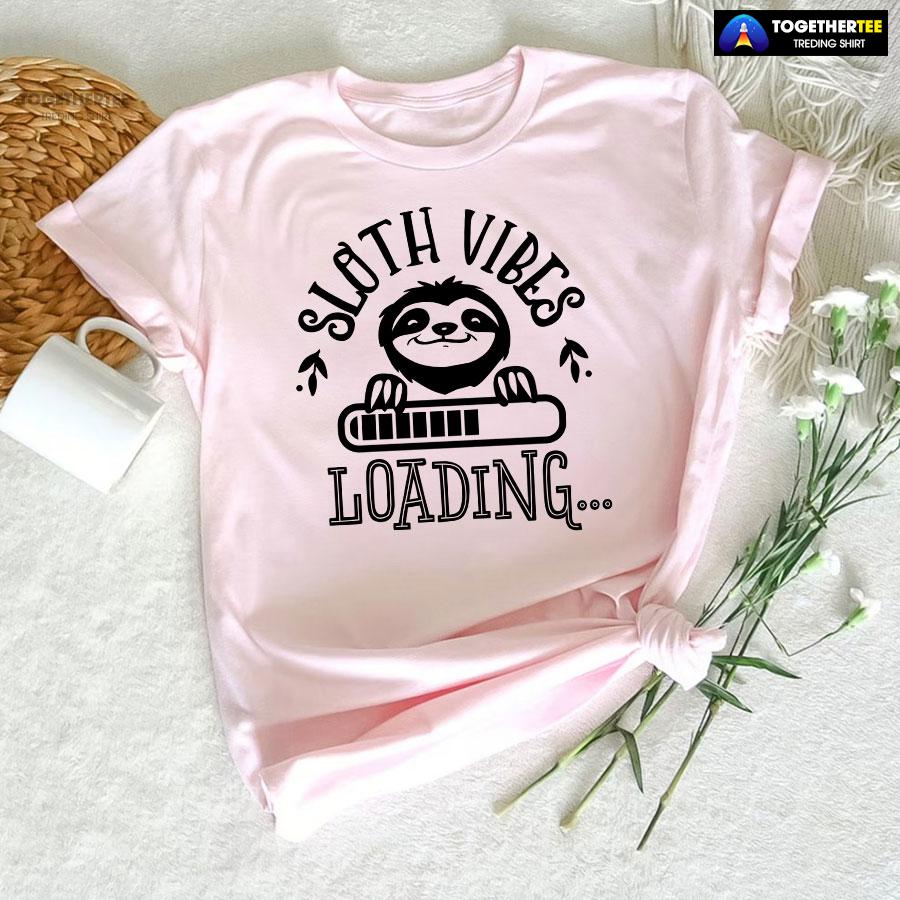 Sloth Vibes Loading T-Shirt - Image 5