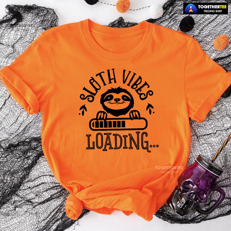 Sloth Vibes Loading T-Shirt - Image 9