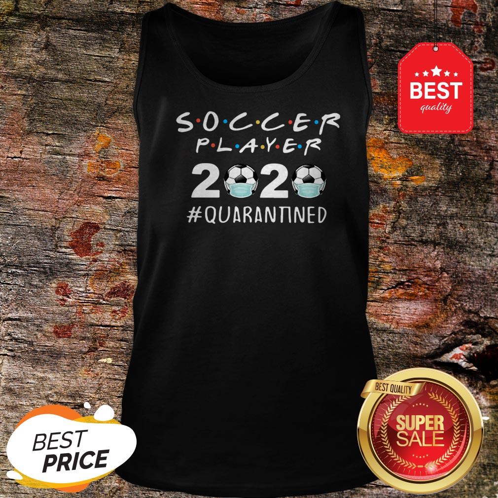 Awesome Soccer Player 2020 Quarantined Coronavirus Shirt - Image 3