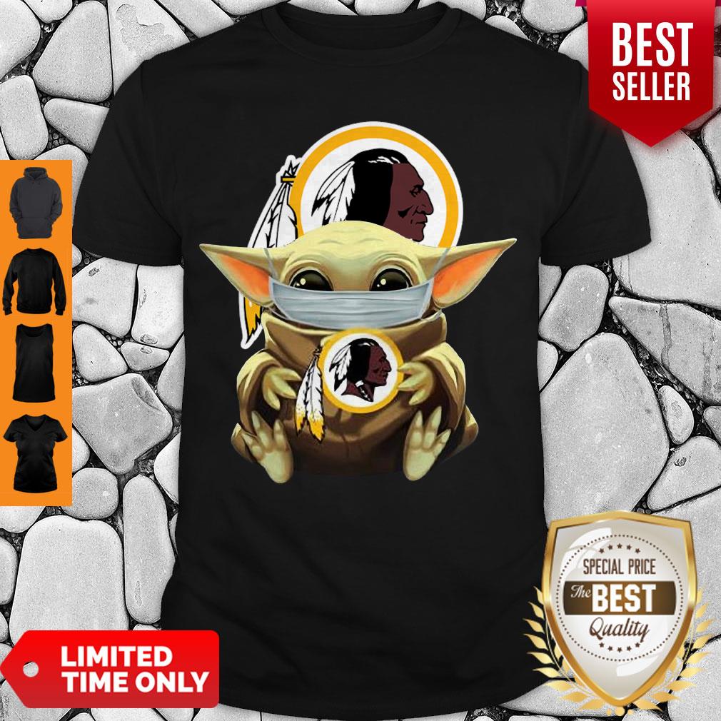 Cute Baby Yoda Face Mask Hug Washington Redskins I Can’t Stay At Home Shirt