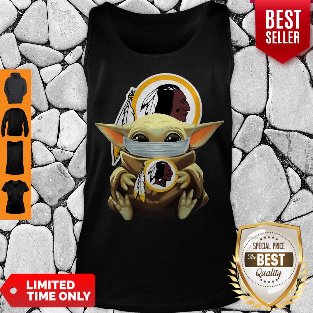 Cute Baby Yoda Face Mask Hug Washington Redskins I Can’t Stay At Home Shirt - Image 4