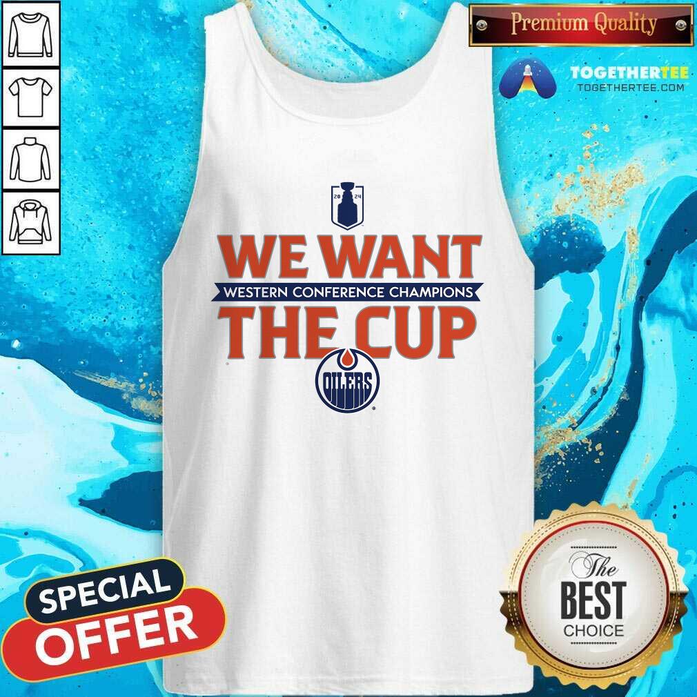 Nice Edmonton Oilers Western Conference Champions We Want The Cup T-Shirt - Image 3