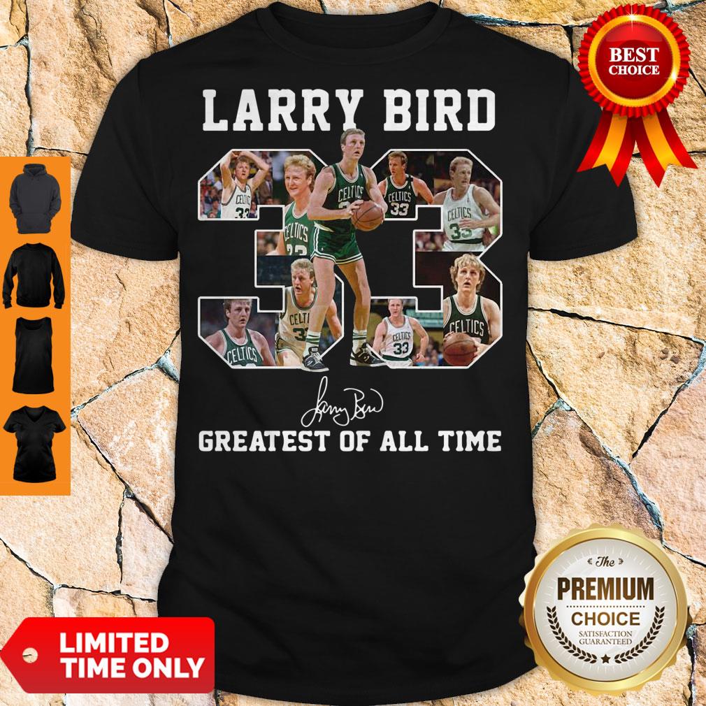Larry Bird 33 Greatest Of All Time Shirt