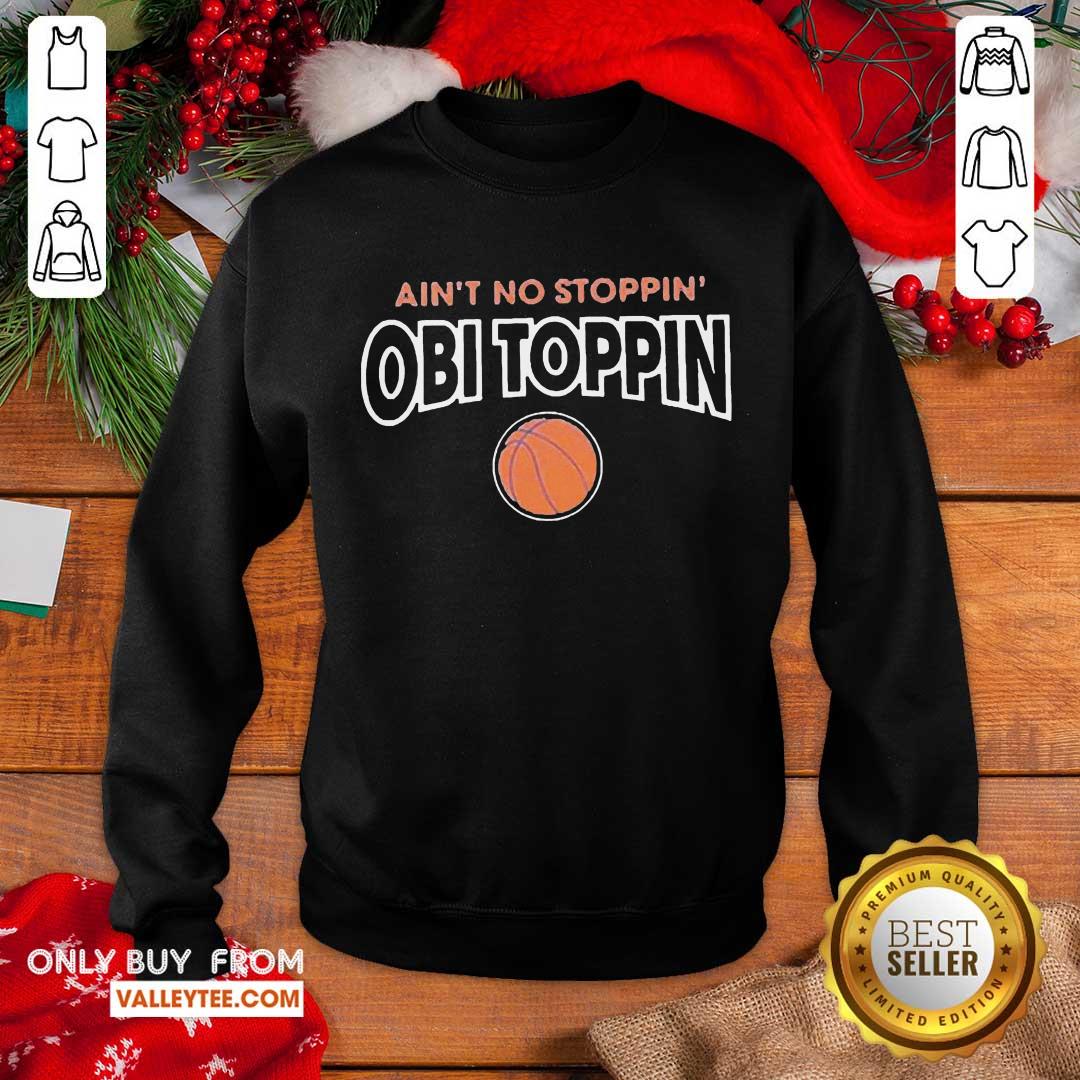 Premium Ain't No Stoppin Obi Toppin Shirt - Image 2