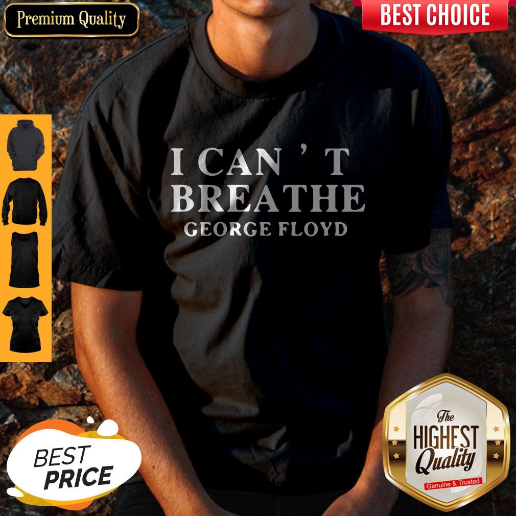 Top Official I Can’t Breathe George Floyd Shirt