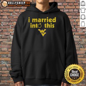 Alternative view of Hot West Virginia Mountaineers I Married Into This T-Shirt