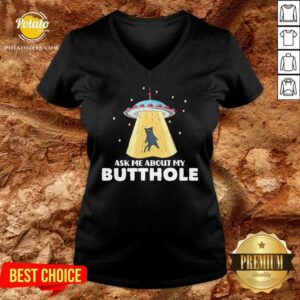 Alternative view of Premium Ask Me About My Butthole UFO Alien Cat Lovers Shirt