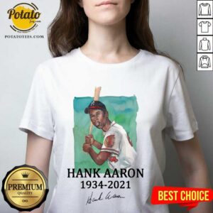 Alternative view of Pretty Rip Legend Hank Aaron 1934 2021 Signature Shirt