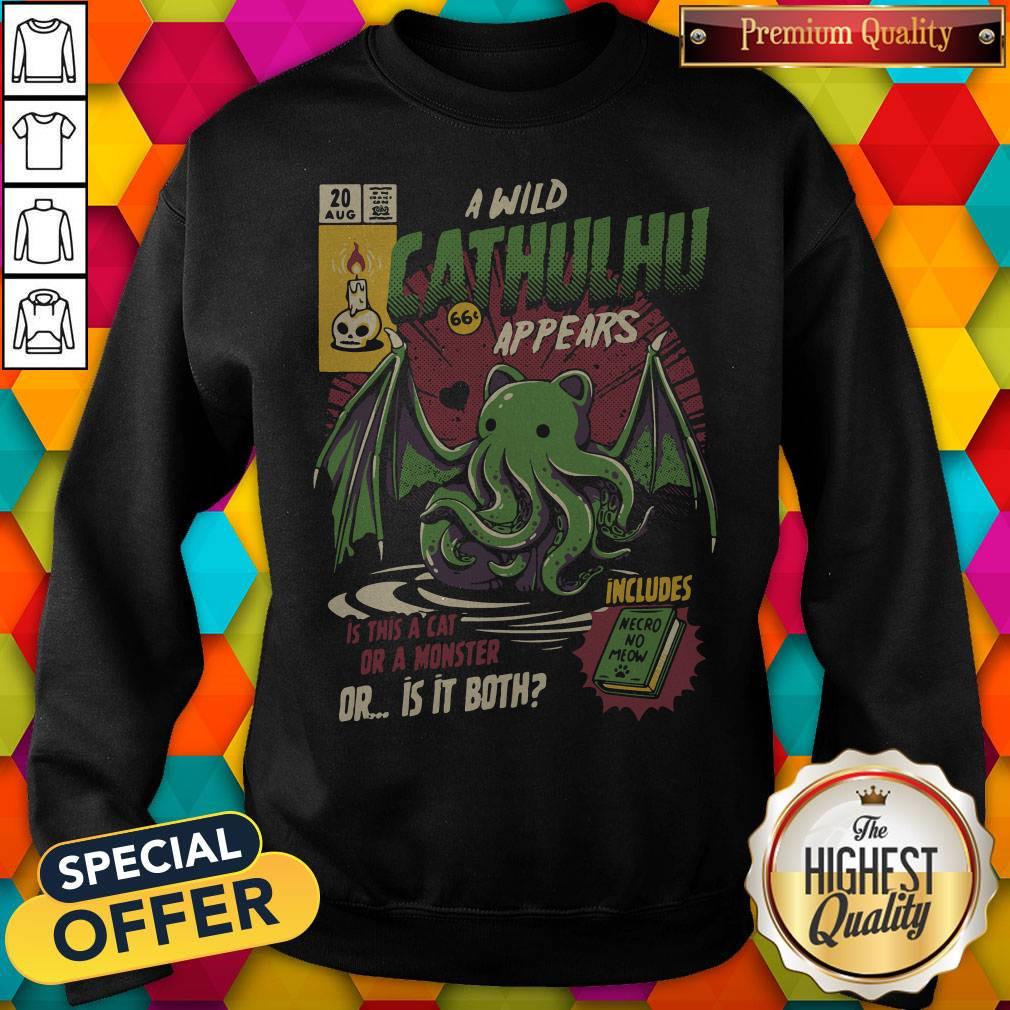 A Wild Cthulhu Appears Is This A Cat Or A Monster Or Both Shirt - Image 5