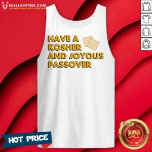 Alternative view of Have A Kosher And Joyous Passover Shirt