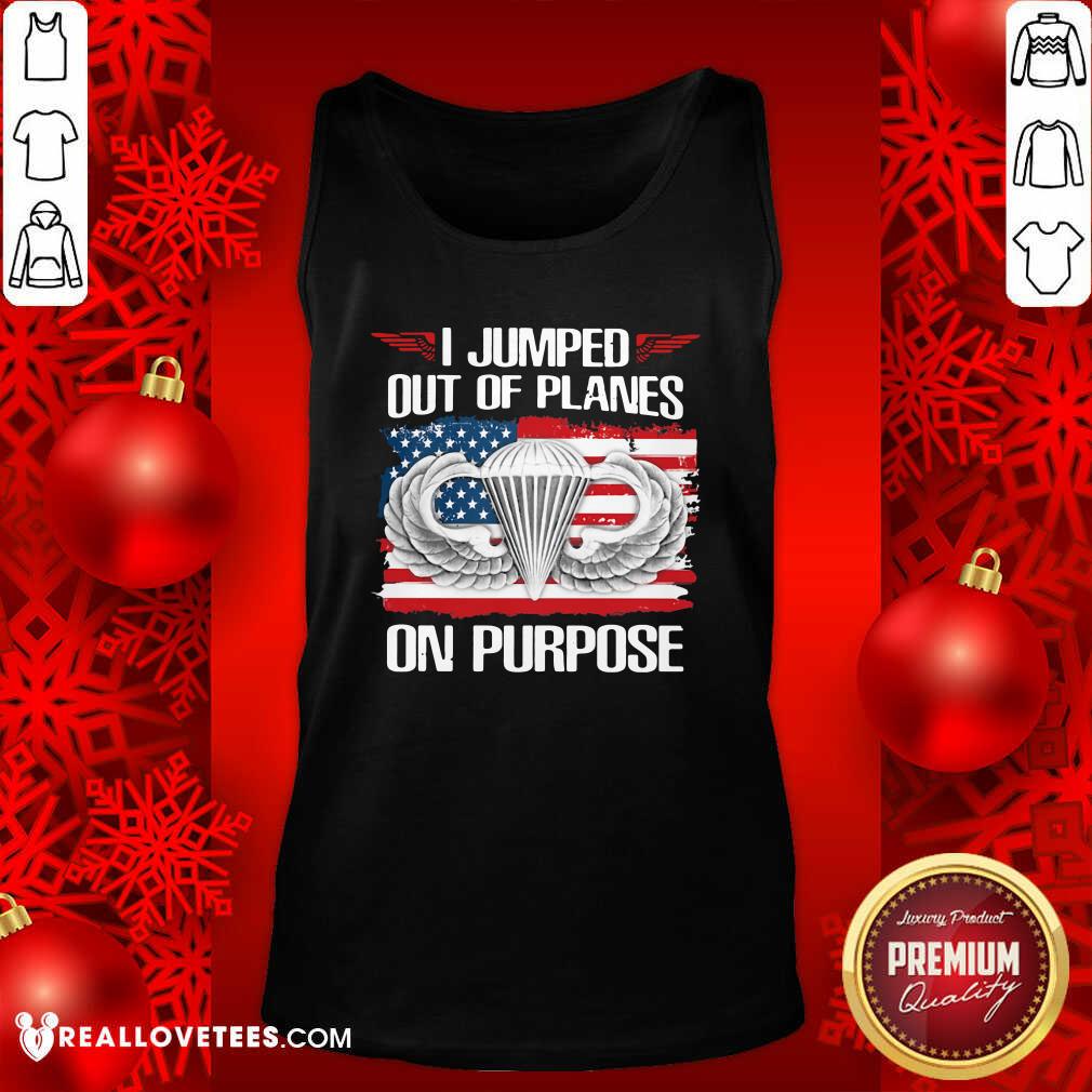 Lovely I Jumped Out Of Planes On Purpose American Flag Shirt - Image 2