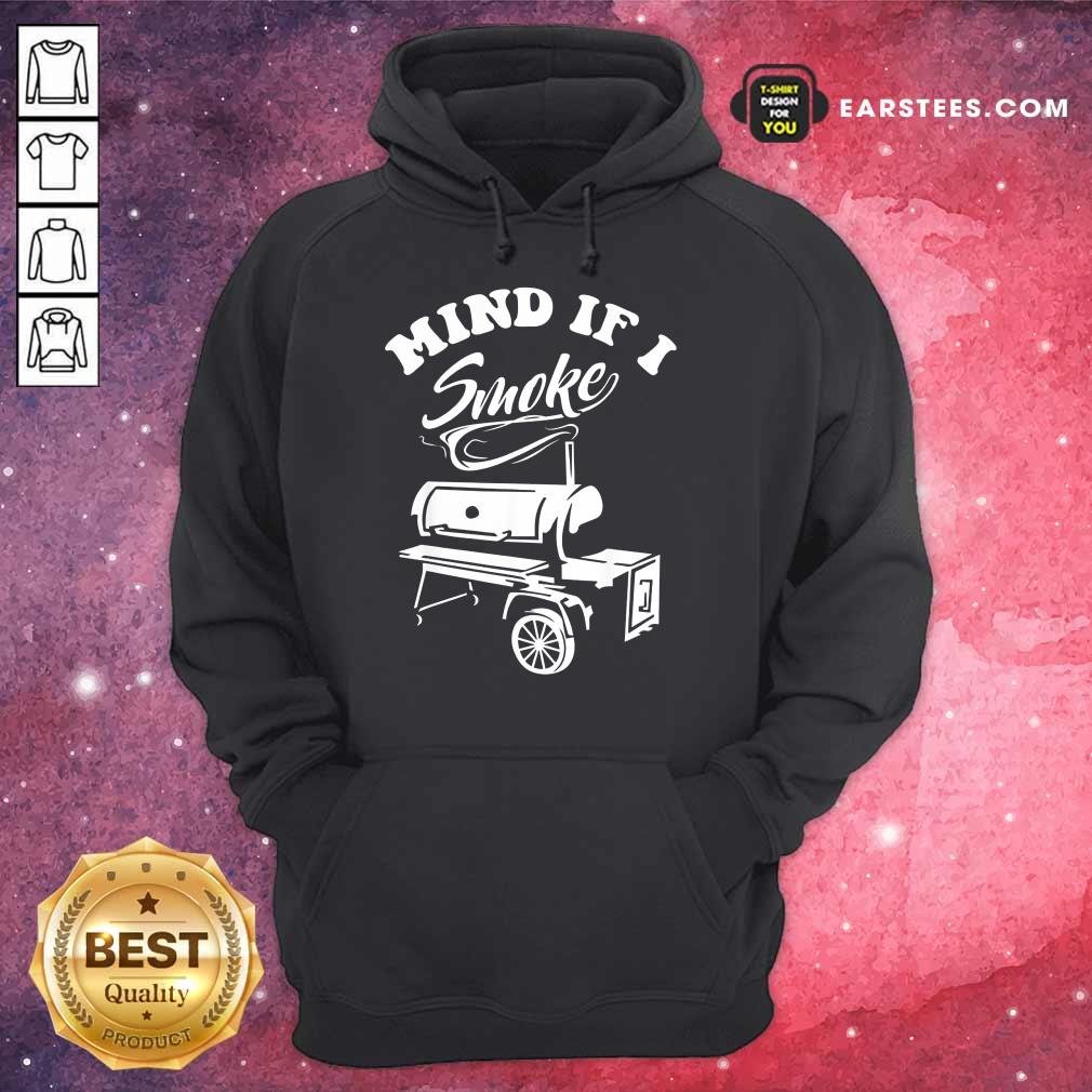 Top Mind If I Smoke Shirt - Image 4