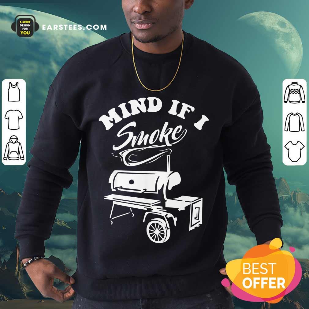 Top Mind If I Smoke Shirt - Image 3