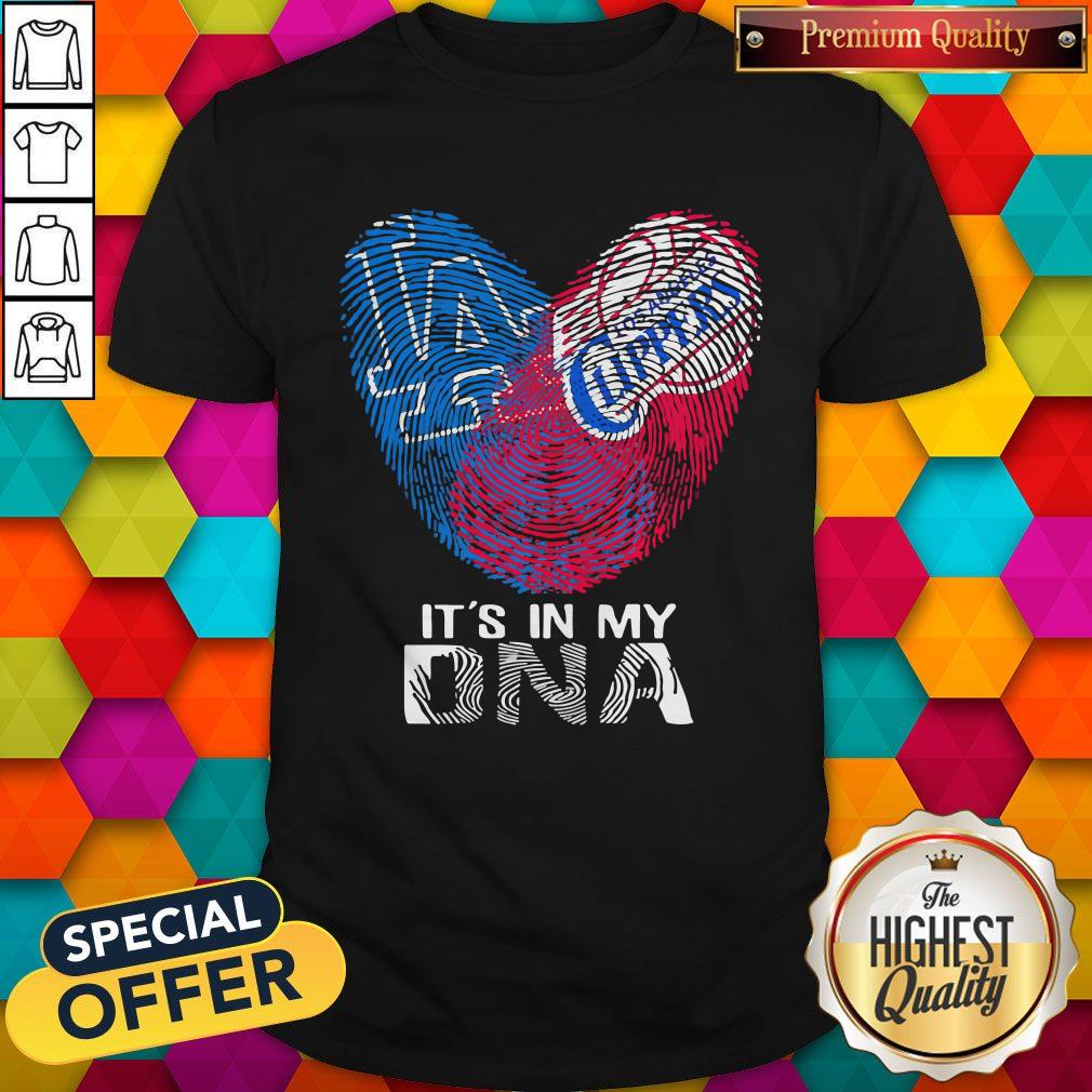 Los Angeles Clippers And Los Angeles Dodgers It’s In My DNA Heart Shirt