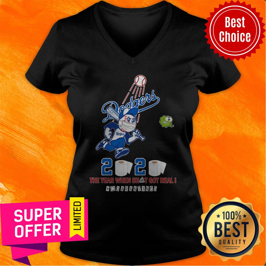 Los Angeles Dodgers 2020 The Year When Shit Got Real #quarantined Shirt - Image 5