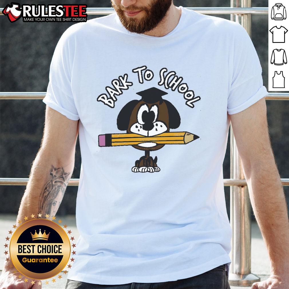 Cute Bark To School Dog Student T-Shirt