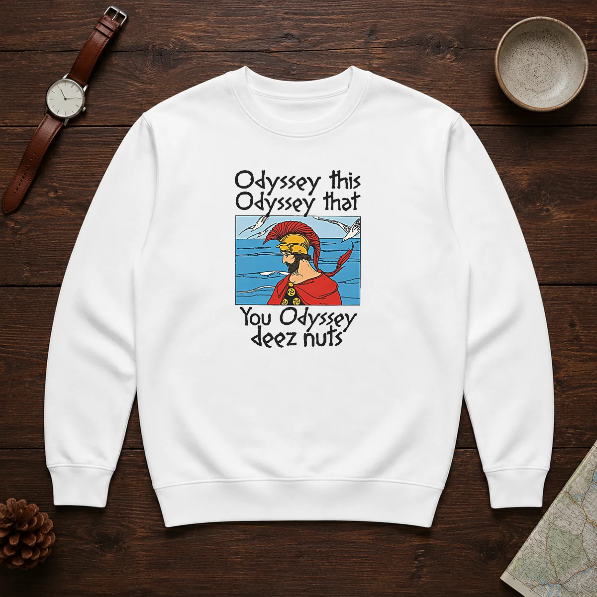 Good Odyssey This Odyssey That. You Odyssey Deez Nuts Shirt - Image 7