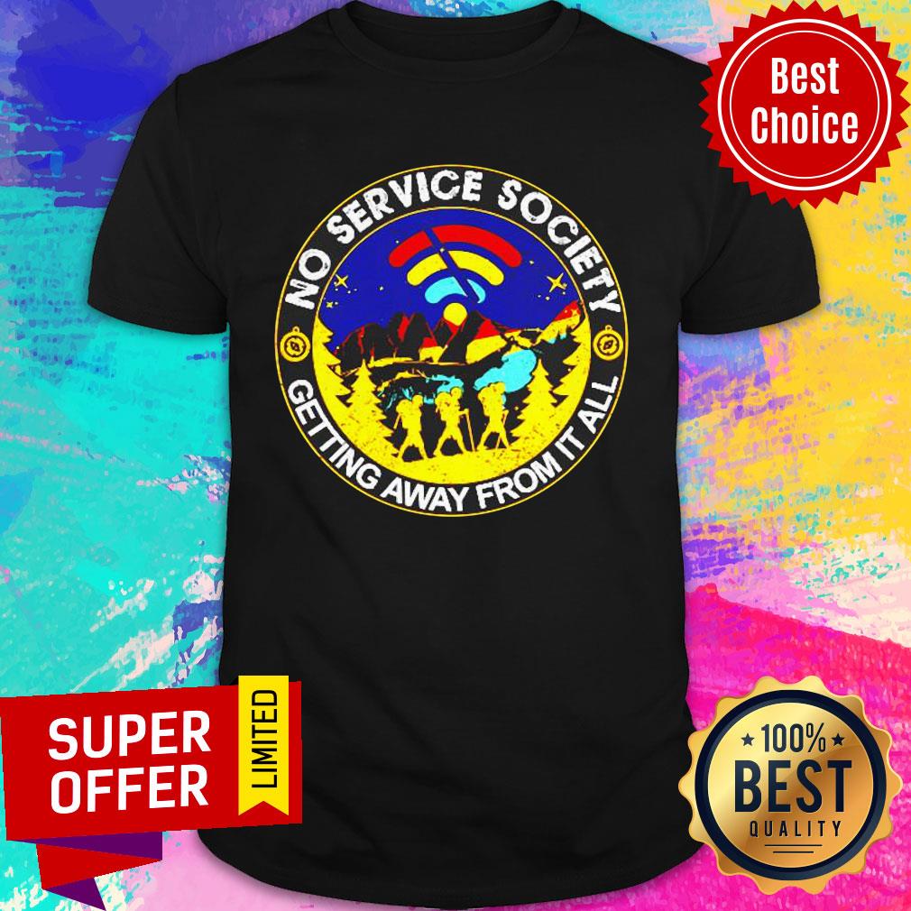 Mo Service Society Getting Away From It All Shirt