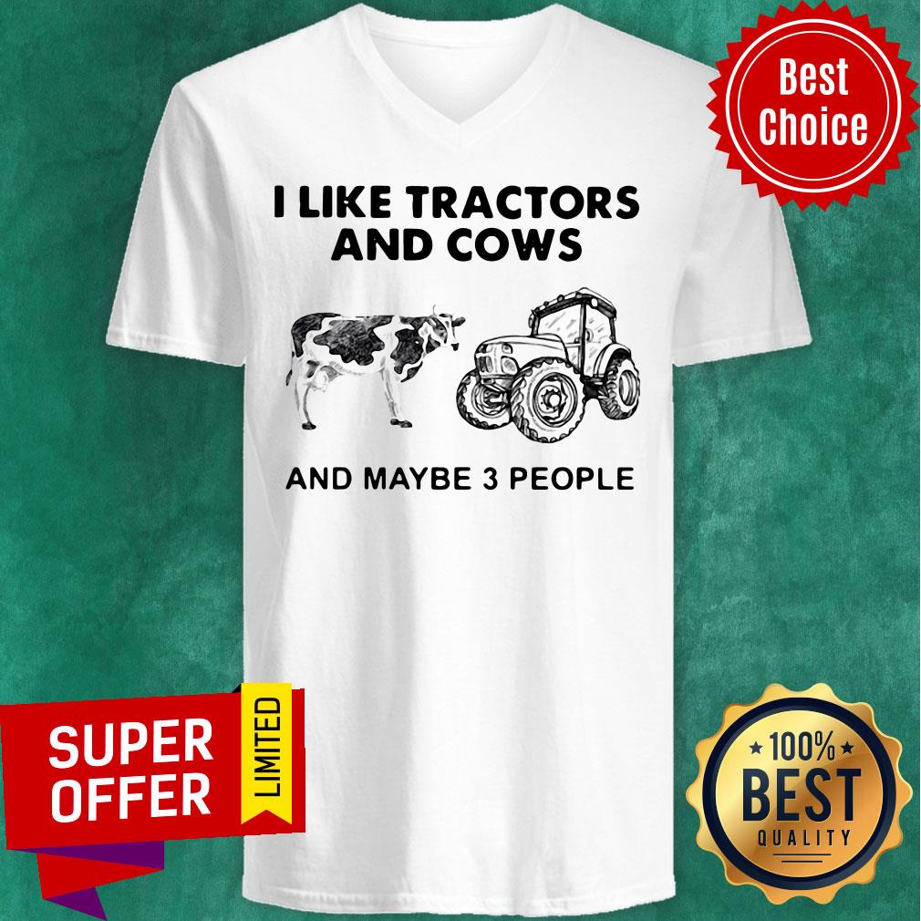 I Like Tractors And Cows And Maybe 3 People Shirt - Image 2