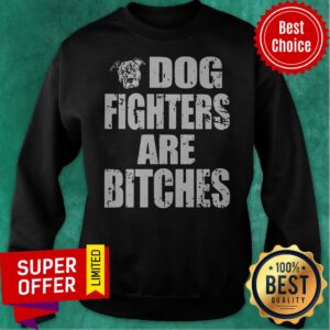Alternative view of Premium Dog Fighters Are Bitches Shirt