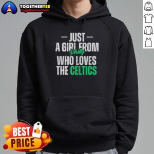 Alternative view of Good Just A Girl From Philly Who Loves The Boston Celtics T-Shirt