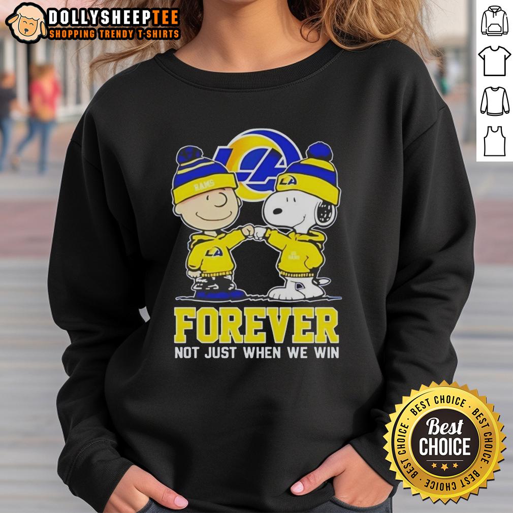 Nice Peanut Snoopy Charlie Brown Los Angeles Rams Forever Not Just When We Win T-Shirt - Image 5