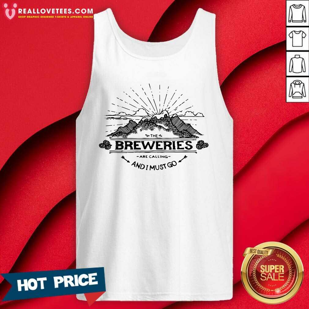 Cute Breweries Are Calling And I Must Go Mountain Shirt - Image 2