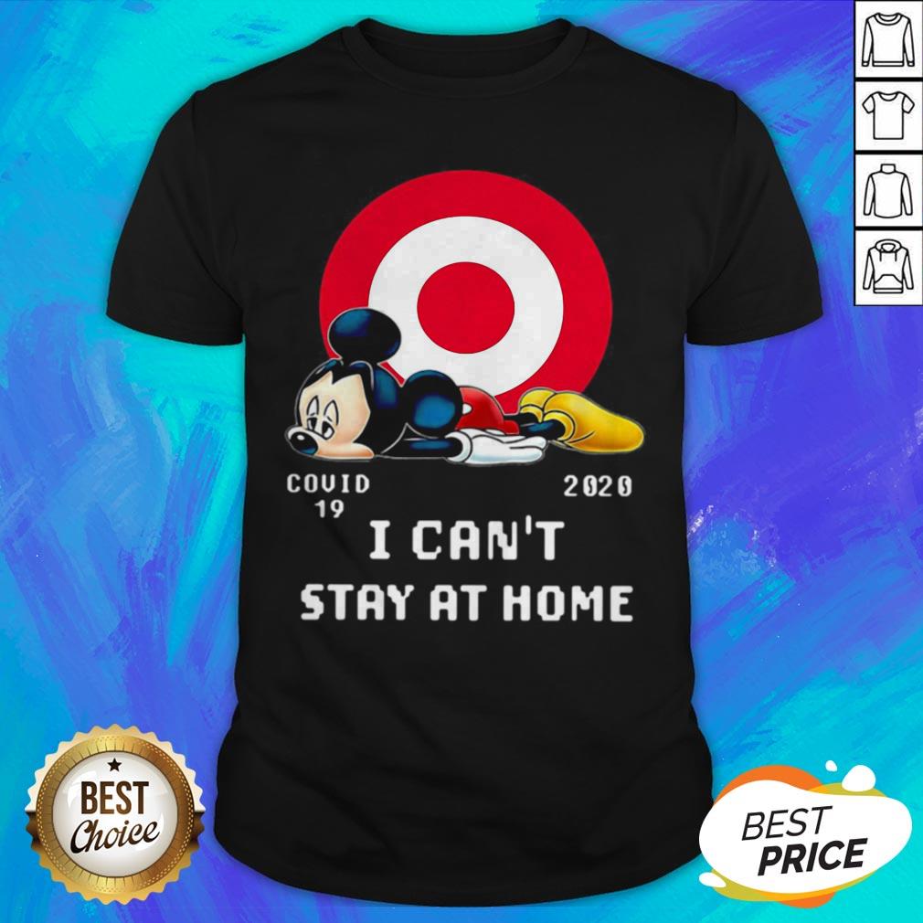 Top Mickey Mouse Circle Covid 19 2020 I Can’t Stay At Home Shirt