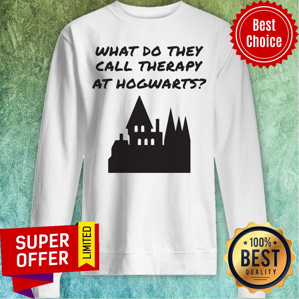 Awesome What Do They Call Therapy At Hogwarts Shirt - Image 2