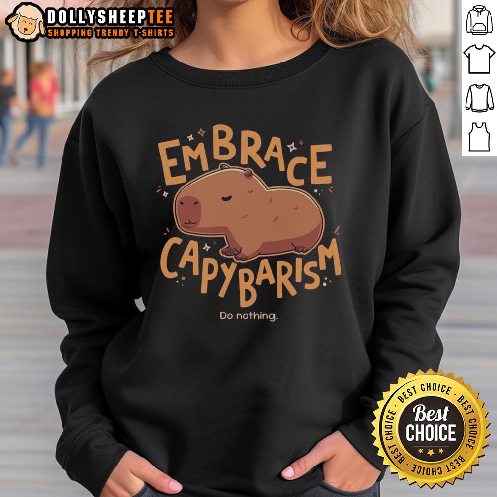 Happy Embrace Capybarism Do Nothing Cute T-Shirt - Image 5