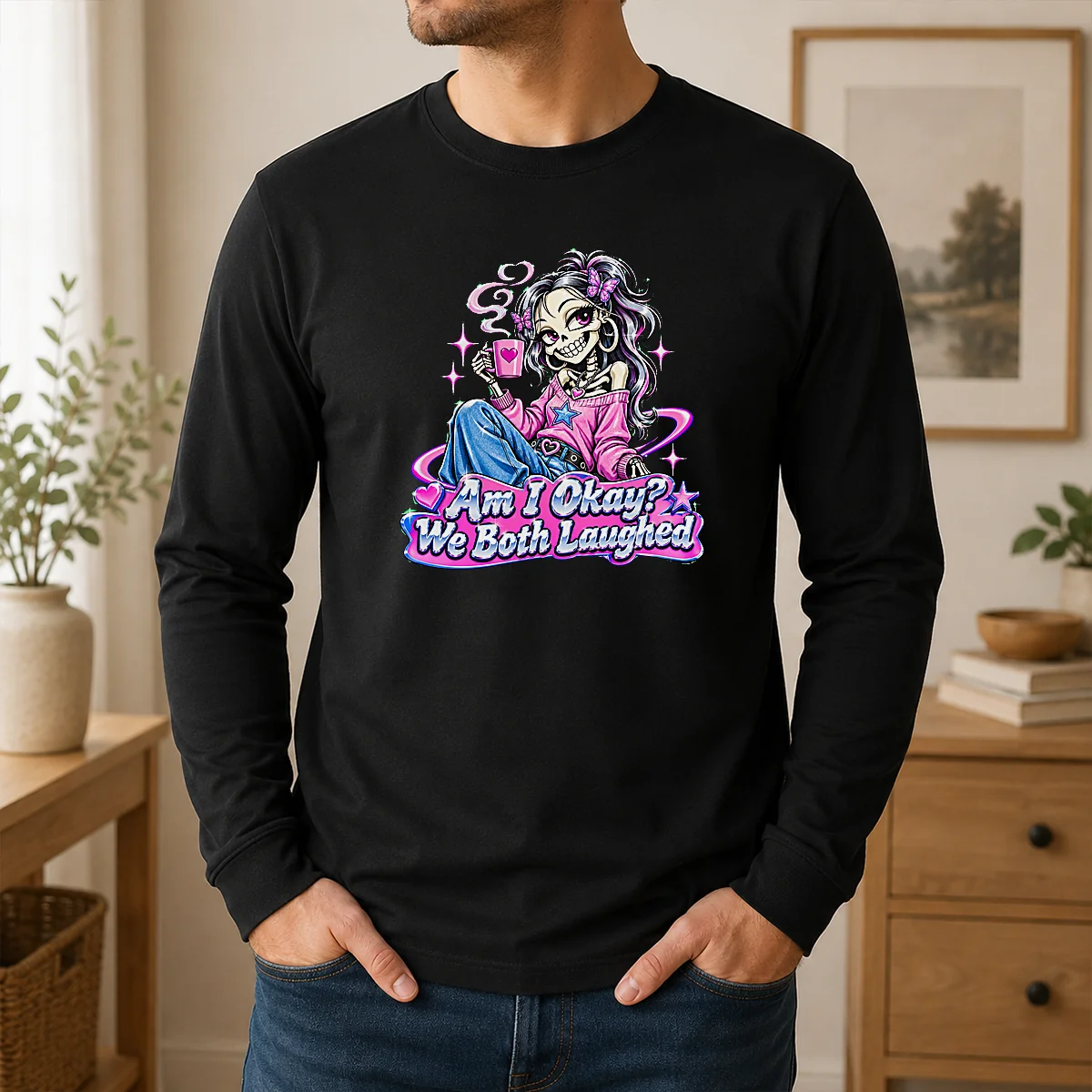 Good Original Am I Okay We Both Laughed Skeleton Girl Halloween Shirt - Image 6
