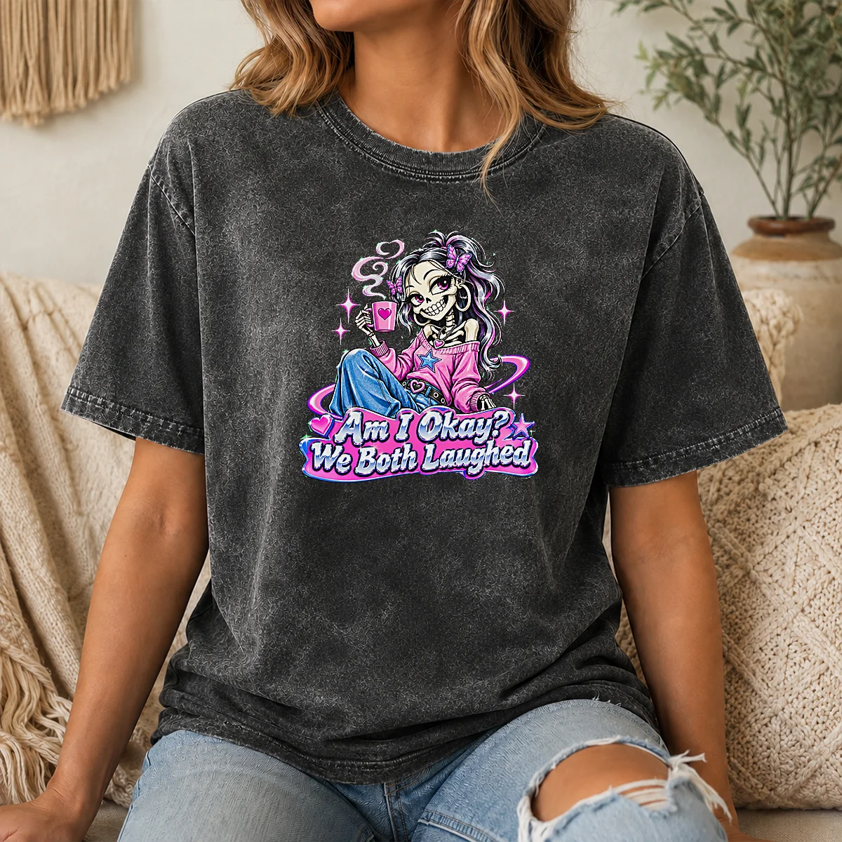 Good Original Am I Okay We Both Laughed Skeleton Girl Halloween Shirt - Image 8
