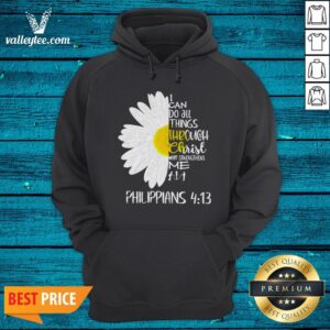 Alternative view of I Can Do All Things Through Christ Who Strengthens Me Shirt