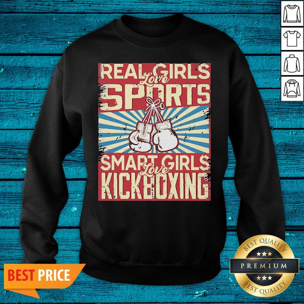 Official Real Girls Love Sports Smart Girls Love Kickboxing Shirt - Image 5