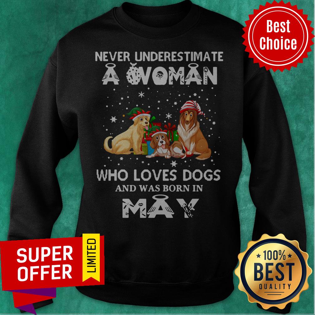 Never Understimate A Woman Who Loves Dogs And Was Born In May Shirt - Image 5