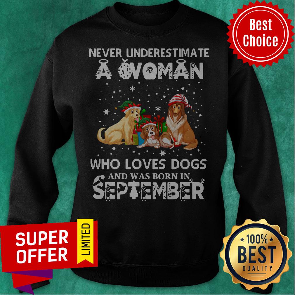 Never Understimate A Woman Who Loves Dogs And Was Born In September Shirt - Image 2